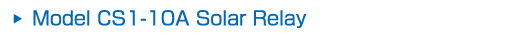 Model CS1-10A Solar Relay
